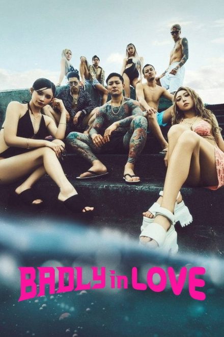 Badly in Love afişi