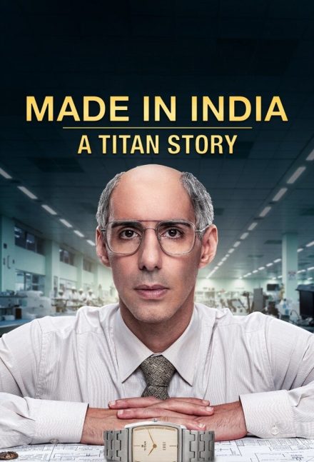 Made In India: A Titan Story afişi