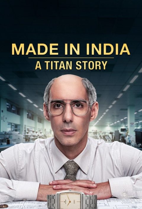 Made In India: A Titan Story