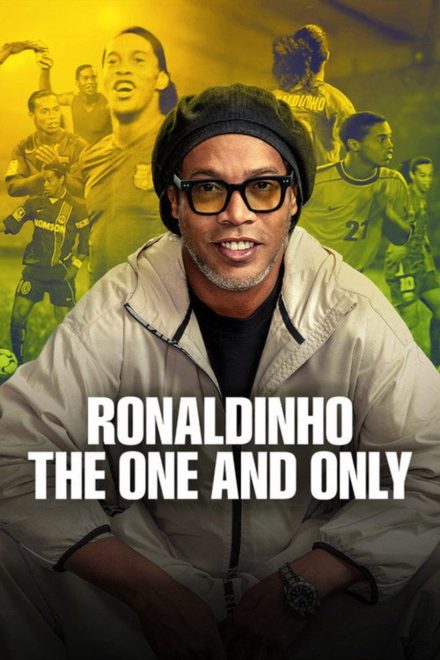 Ronaldinho: The One and Only afişi
