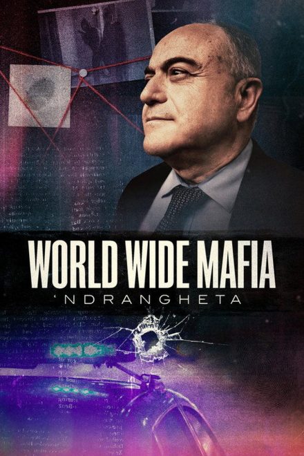 World Wide Mafia, 'Ndrangheta afişi