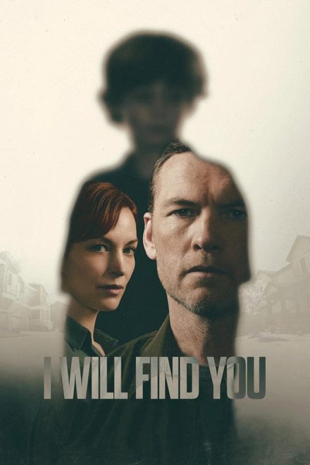 I Will Find You afişi