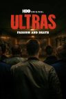 Ultras: Passion and Death