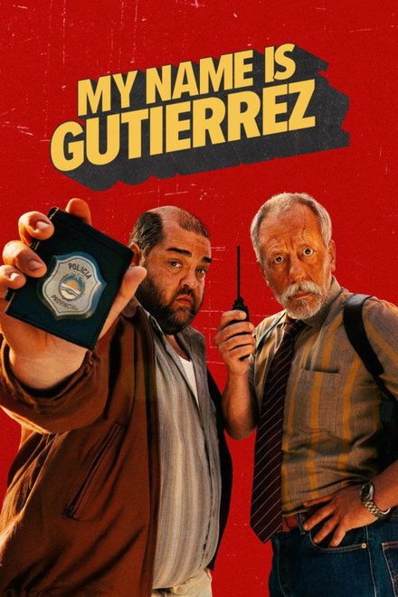 My Name Is Gutierrez afişi