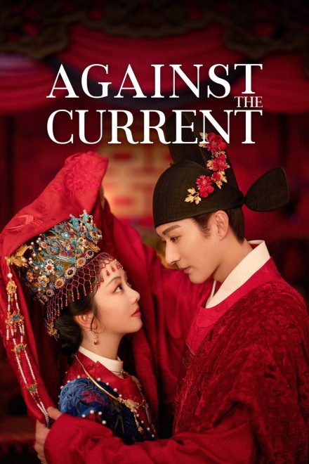 Against the Current afişi