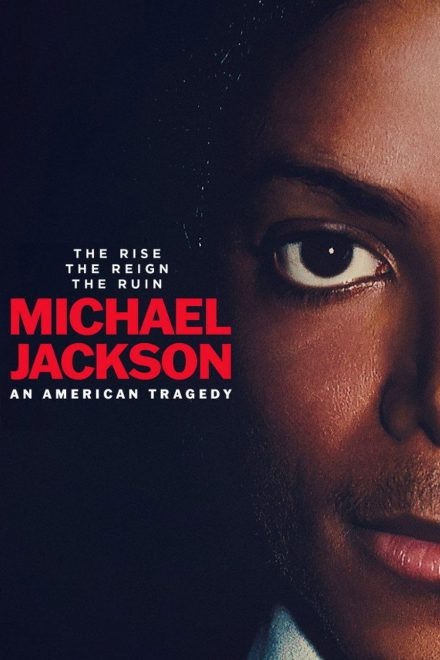 Michael Jackson: An American Tragedy afişi