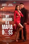 My Husband Is a Mafia Boss