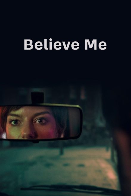 Believe Me afişi