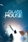 The Glass House