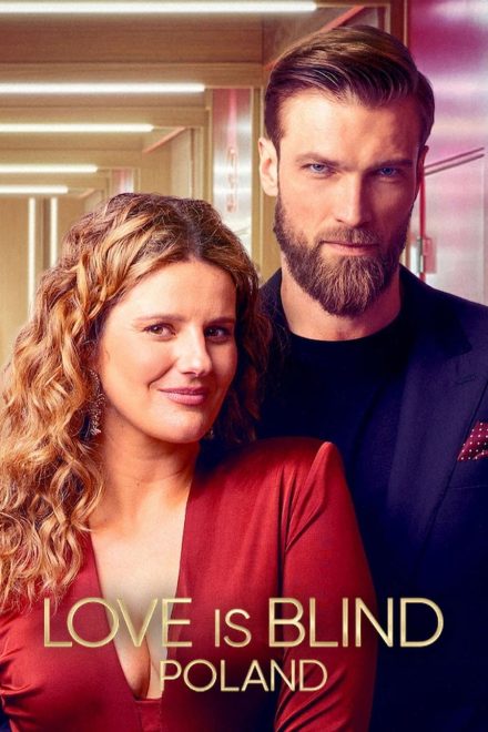 Love Is Blind: Polska afişi