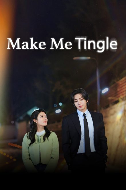 Make Me Tingle afişi