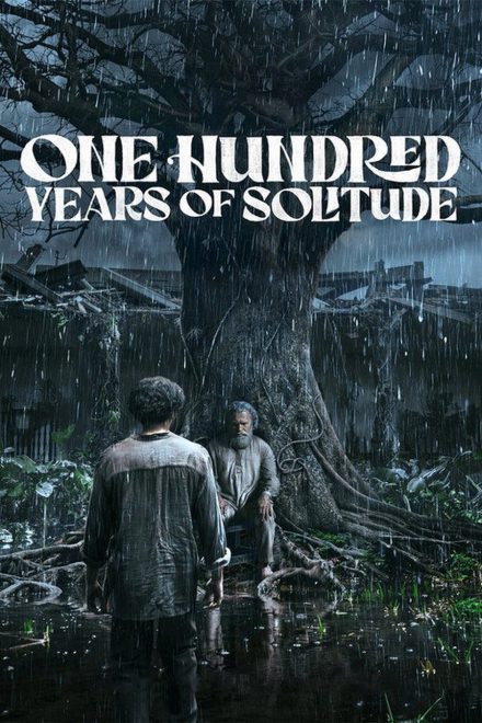 One Hundred Years of Solitude afişi