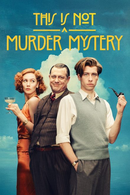 This Is Not a Murder Mystery afişi
