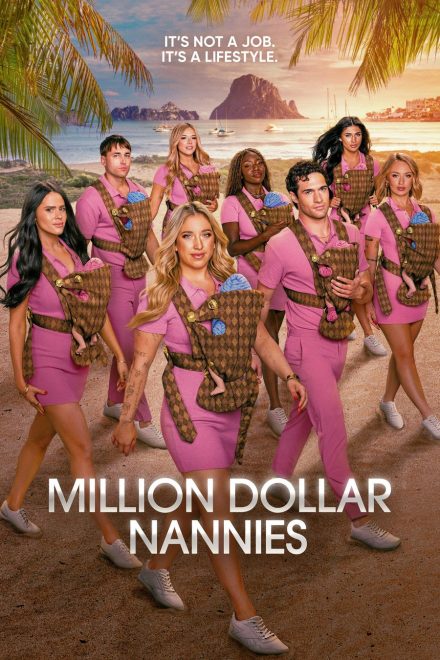 Million Dollar Nannies afişi