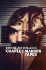 Conversations with a Killer: The Charles Manson Tapes
