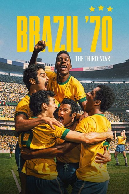 Brazil '70: The Third Star afişi